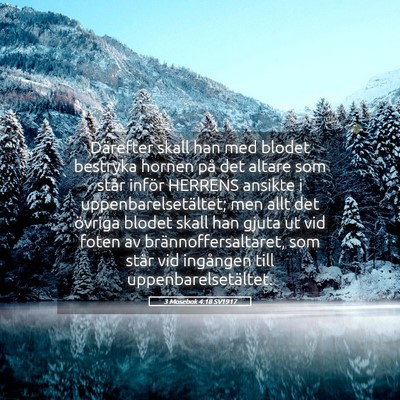 Picture 05 - 3 Mosebok 4:18 SV1917 - Därefter skall han med blodet bestryka hornen - Bible Verse Picture