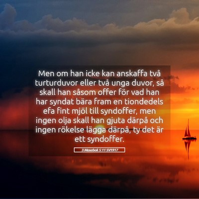 Picture 05 - 3 Mosebok 5:11 SV1917 - Men om han icke kan anskaffa två turturduvor - Bible Verse Picture