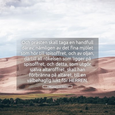 Picture 05 - 3 Mosebok 6:15 SV1917 - Och prästen skall taga en handfull därav, - Bible Verse Picture