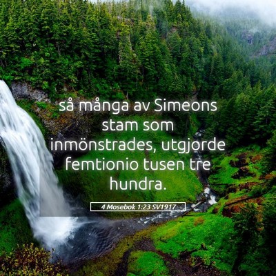 Picture 05 - 4 Mosebok 1:23 SV1917 - så många av Simeons stam som inmönstrades, - Bible Verse Picture