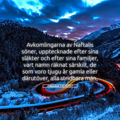 Picture 05 - 4 Mosebok 1:42 SV1917 - Avkomlingarna av Naftalis söner, upptecknade - Bible Verse Picture