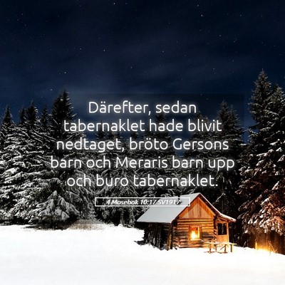 Picture 05 - 4 Mosebok 10:17 SV1917 - Därefter, sedan tabernaklet hade blivit - Bible Verse Picture