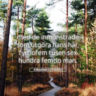 Picture 05 - 4 Mosebok 2:15 SV1917 - med de inmönstrade som utgöra hans här, - Bible Verse Picture