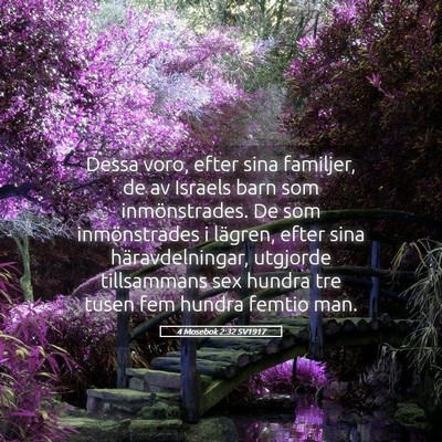 Picture 05 - 4 Mosebok 2:32 SV1917 - Dessa voro, efter sina familjer, de av Israels - Bible Verse Picture