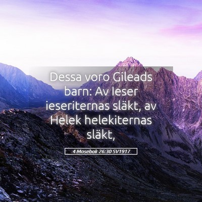 Picture 05 - 4 Mosebok 26:30 SV1917 - Dessa voro Gileads barn: Av Ieser ieseriternas - Bible Verse Picture