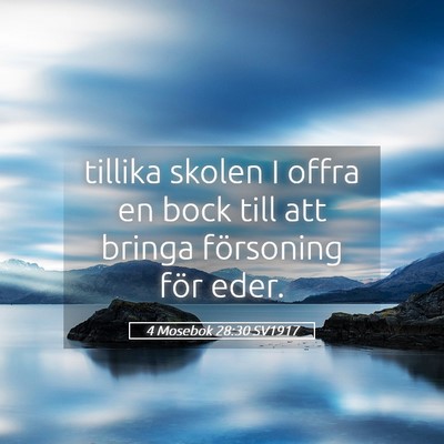 Picture 05 - 4 Mosebok 28:30 SV1917 - tillika skolen I offra en bock till att bringa - Bible Verse Picture