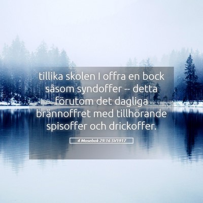 Picture 05 - 4 Mosebok 29:16 SV1917 - tillika skolen I offra en bock såsom syndoffer - Bible Verse Picture