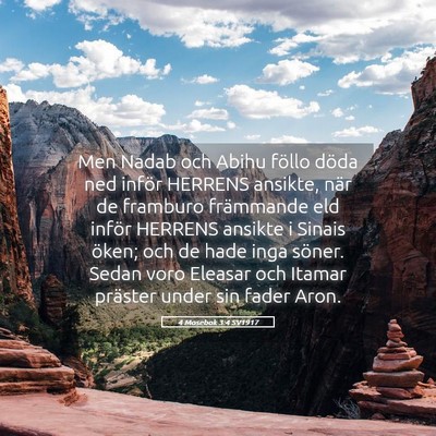 Picture 05 - 4 Mosebok 3:4 SV1917 - Men Nadab och Abihu föllo döda ned inför - Bible Verse Picture