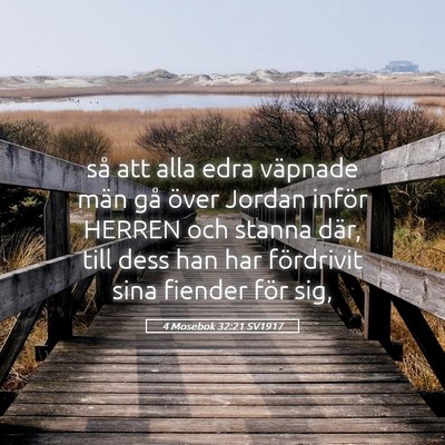 Picture 05 - 4 Mosebok 32:21 SV1917 - så att alla edra väpnade män gå över Jordan - Bible Verse Picture