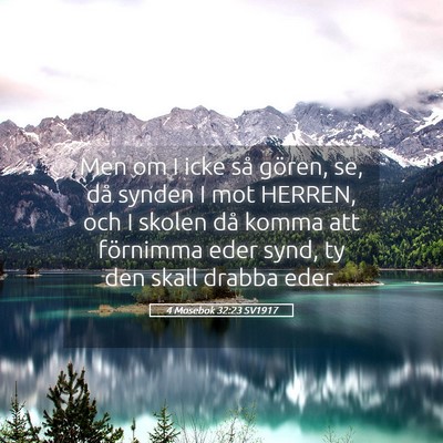 Picture 05 - 4 Mosebok 32:23 SV1917 - Men om I icke så gören, se, då synden I mot - Bible Verse Picture