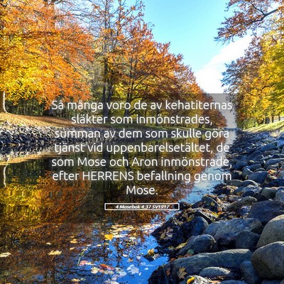 Picture 05 - 4 Mosebok 4:37 SV1917 - Så många voro de av kehatiternas släkter som - Bible Verse Picture