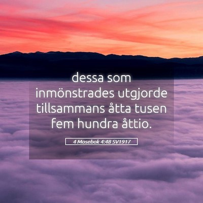 Picture 05 - 4 Mosebok 4:48 SV1917 - dessa som inmönstrades utgjorde tillsammans - Bible Verse Picture