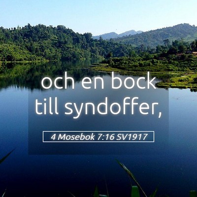 Picture 05 - 4 Mosebok 7:16 SV1917 - och en bock till - Bible Verse Picture