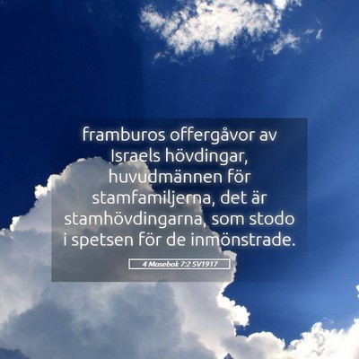 Picture 05 - 4 Mosebok 7:2 SV1917 - framburos offergåvor av Israels hövdingar, - Bible Verse Picture