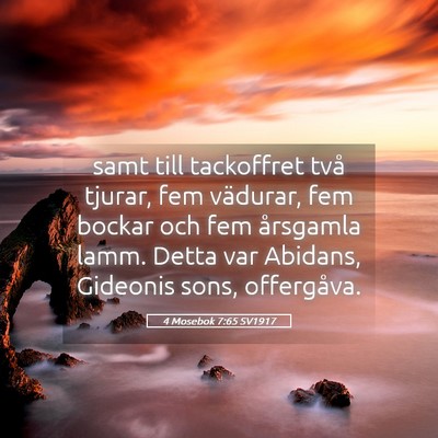 Picture 05 - 4 Mosebok 7:65 SV1917 - samt till tackoffret två tjurar, fem vädurar, - Bible Verse Picture