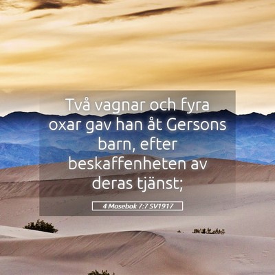 Picture 05 - 4 Mosebok 7:7 SV1917 - Två vagnar och fyra oxar gav han åt Gersons - Bible Verse Picture