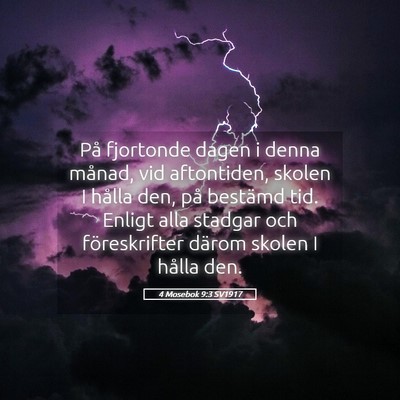 Picture 05 - 4 Mosebok 9:3 SV1917 - På fjortonde dagen i denna månad, vid - Bible Verse Picture