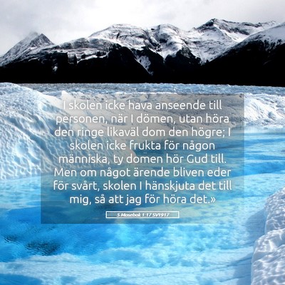 Picture 05 - 5 Mosebok 1:17 SV1917 - I skolen icke hava anseende till personen, när I - Bible Verse Picture