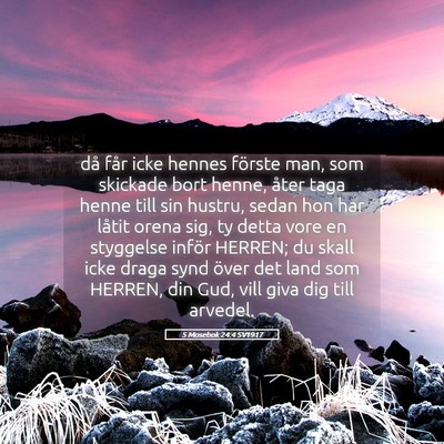 Picture 05 - 5 Mosebok 24:4 SV1917 - då får icke hennes förste man, som skickade - Bible Verse Picture