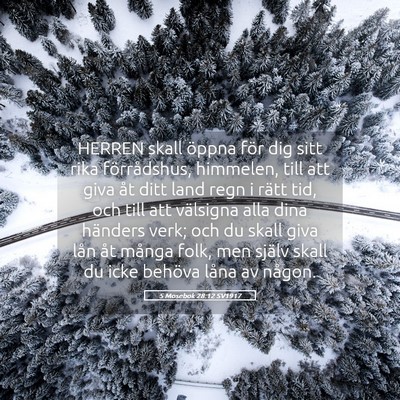 Picture 05 - 5 Mosebok 28:12 SV1917 - HERREN skall öppna för dig sitt rika - Bible Verse Picture