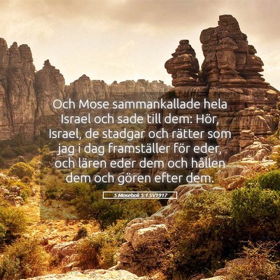 Picture 05 - 5 Mosebok 5:1 SV1917 - Och Mose sammankallade hela Israel och sade till - Bible Verse Picture