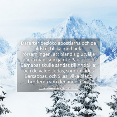 Picture 05 - Apostlagärningarna 15:22 SV1917 - Därefter beslöto apostlarna och de äldste, - Bible Verse Picture