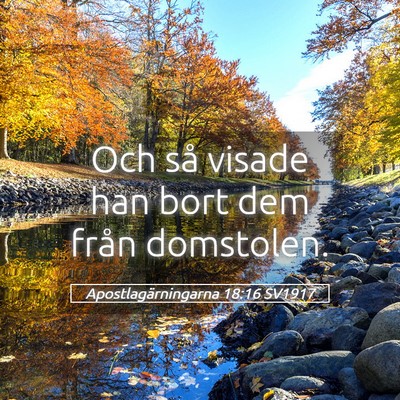 Picture 05 - Apostlagärningarna 18:16 SV1917 - Och så visade han bort dem från - Bible Verse Picture