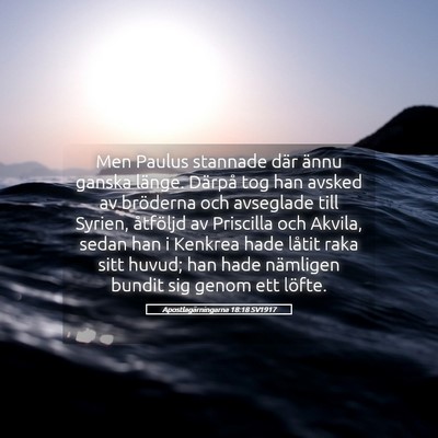 Picture 05 - Apostlagärningarna 18:18 SV1917 - Men Paulus stannade där ännu ganska länge. - Bible Verse Picture