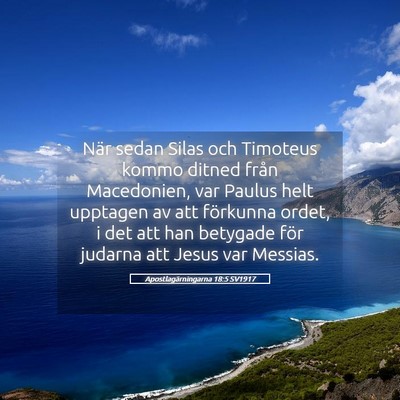 Picture 05 - Apostlagärningarna 18:5 SV1917 - När sedan Silas och Timoteus kommo ditned från - Bible Verse Picture