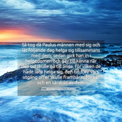 Picture 05 - Apostlagärningarna 21:26 SV1917 - Så tog då Paulus männen med sig och lät - Bible Verse Picture
