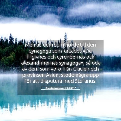 Picture 05 - Apostlagärningarna 6:9 SV1917 - Men av dem som hörde till den synagoga som - Bible Verse Picture