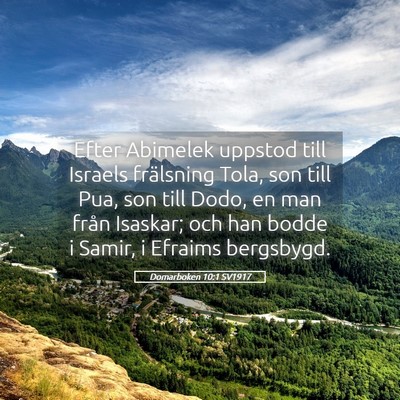 Picture 05 - Domarboken 10:1 SV1917 - Efter Abimelek uppstod till Israels frälsning - Bible Verse Picture