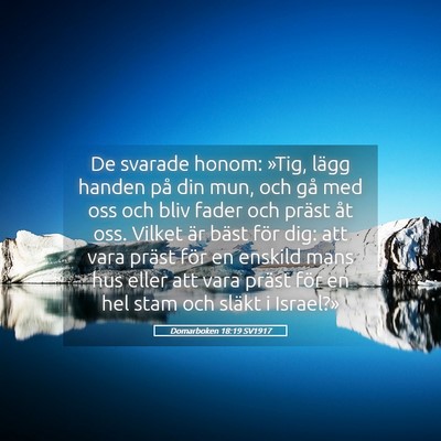 Picture 05 - Domarboken 18:19 SV1917 - De svarade honom: »Tig, lägg handen på din - Bible Verse Picture