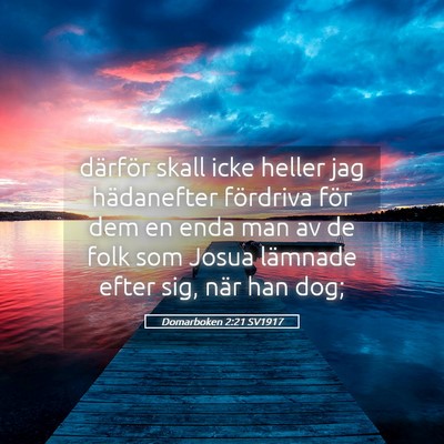 Picture 05 - Domarboken 2:21 SV1917 - därför skall icke heller jag hädanefter - Bible Verse Picture