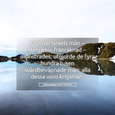 Picture 05 - Domarboken 20:17 SV1917 - Och när Israels män -- Benjamin frånräknad -- - Bible Verse Picture
