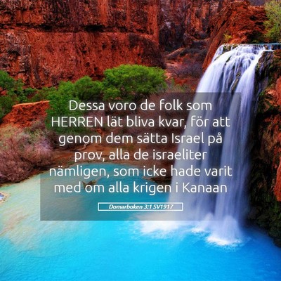 Picture 05 - Domarboken 3:1 SV1917 - Dessa voro de folk som HERREN lät bliva kvar, - Bible Verse Picture