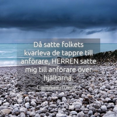 Picture 05 - Domarboken 5:13 SV1917 - Då satte folkets kvarleva de tappre till - Bible Verse Picture