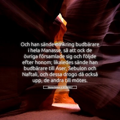Picture 05 - Domarboken 6:35 SV1917 - Och han sände omkring budbärare i hela Manasse, - Bible Verse Picture