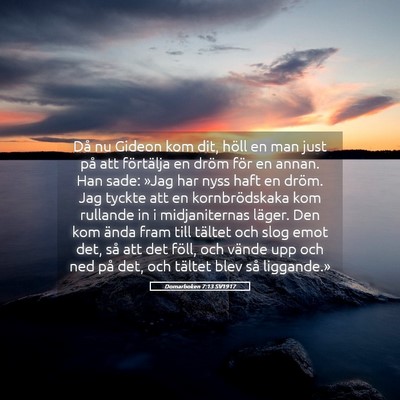 Picture 05 - Domarboken 7:13 SV1917 - Då nu Gideon kom dit, höll en man just på att - Bible Verse Picture