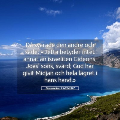 Picture 05 - Domarboken 7:14 SV1917 - Då svarade den andre och sade: »Detta betyder - Bible Verse Picture