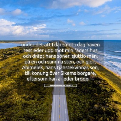Picture 05 - Domarboken 9:18 SV1917 - under det att I däremot i dag haven rest eder - Bible Verse Picture