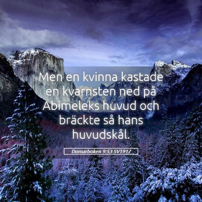 Picture 05 - Domarboken 9:53 SV1917 - Men en kvinna kastade en kvarnsten ned på - Bible Verse Picture