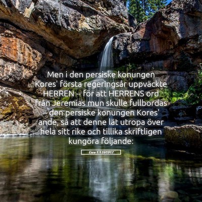 Picture 05 - Esra 1:1 SV1917 - Men i den persiske konungen Kores' första - Bible Verse Picture
