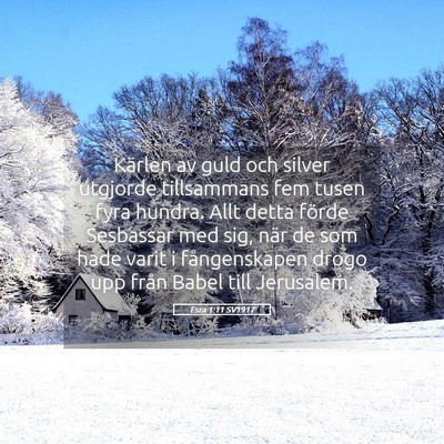 Picture 05 - Esra 1:11 SV1917 - Kärlen av guld och silver utgjorde tillsammans - Bible Verse Picture