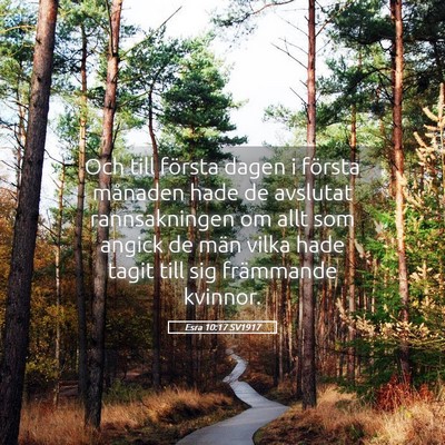 Picture 05 - Esra 10:17 SV1917 - Och till första dagen i första månaden hade de - Bible Verse Picture