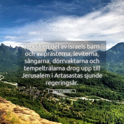 Picture 05 - Esra 7:7 SV1917 - Också en del av Israels barn och av prästerna, - Bible Verse Picture