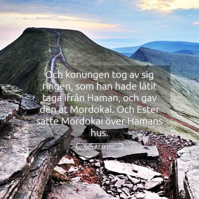Picture 05 - Ester 8:2 SV1917 - Och konungen tog av sig ringen, som han hade - Bible Verse Picture