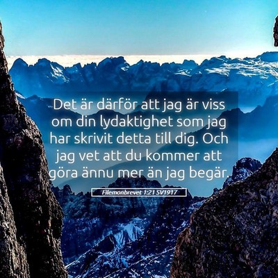 Picture 05 - Filemonbrevet 1:21 SV1917 - Det är därför att jag är viss om din - Bible Verse Picture