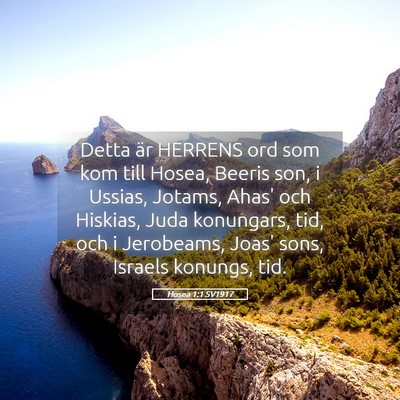 Picture 05 - Hosea 1:1 SV1917 - Detta är HERRENS ord som kom till Hosea, Beeris - Bible Verse Picture