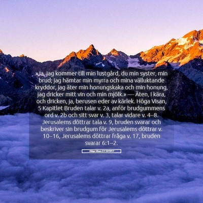 Picture 05 - Höga Visan 5:1 SV1917 - »Ja, jag kommer till min lustgård, du min - Bible Verse Picture